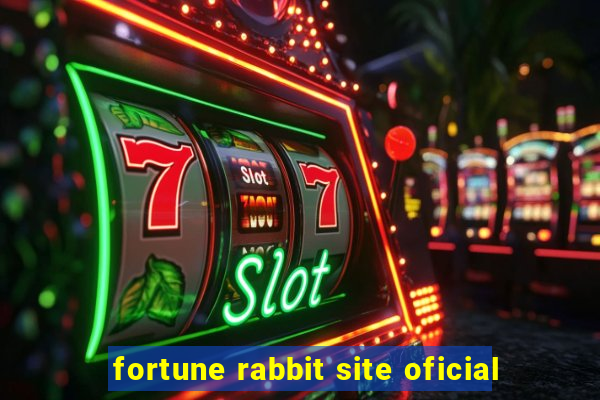 fortune rabbit site oficial